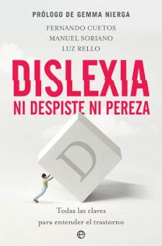 Dislexia. Ni Despiste Ni Pereza