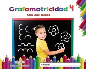Grafomotricidad 4. Infantil 3/5 Años Más Que Trazos Cast Ed 2019