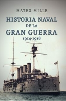 Libro Historia Naval De La Gran Guerra (1914-1918) en PDF