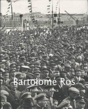 (pe) Bartolome Ros: Frontera De Africa