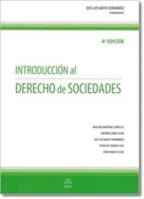 Introducción Al Derecho De Sociedades (4ª Ed.)
