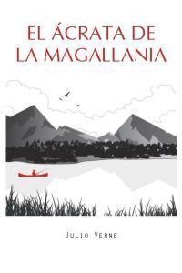 Libro El Acrata De La Magallania en PDF