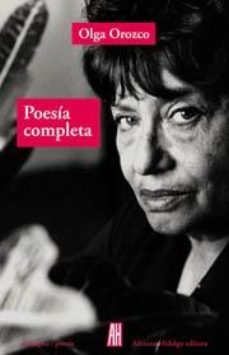 Poesia Completa Olga Orozco en pdf