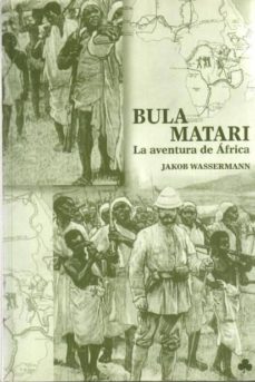 Bula Matari: La Aventura De Africa