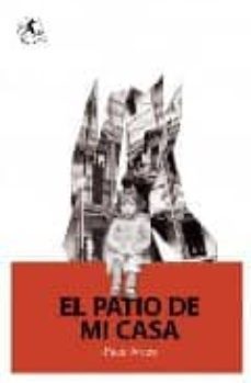 El Patio De Mi Casa