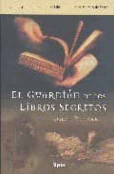 El Guardian De Los Libros Secretos