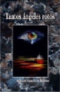 Tantos Angeles Rotos