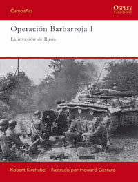 Operacion Barbarroja I: La Invasion De Rusia