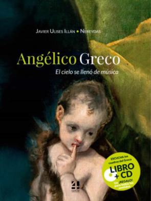 Angelico Greco: El Cielo Se Lleno De Musica