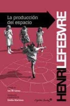 La Producción Del Espacio