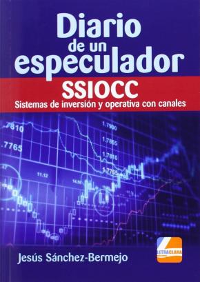 Diario De Un Especulador Ssiocc Sistemas De Inversion Y Operativa Con Canales