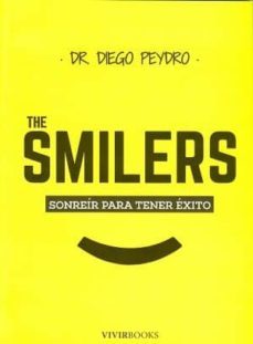 The Smilers: Sonreir Para Tener éxito
