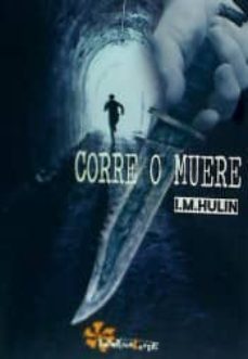 Corre O Muere