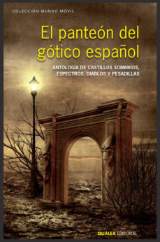El Panteon Del Gotico Español