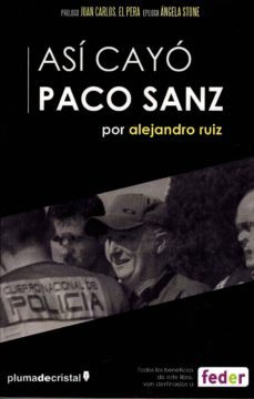 Asi Cayo Paco Sanz (pluma De Cristal)
