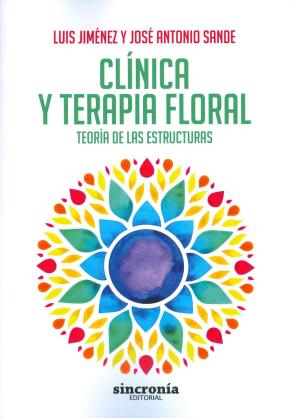 Clinica Y Terapia Floral: Teoria De Las Estructuras en pdf