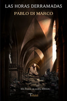 Las Horas Derramadas