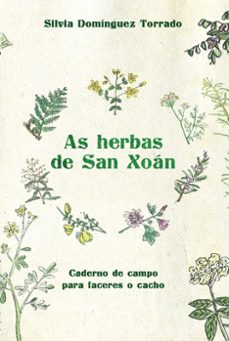 As Herbas De San Xoan