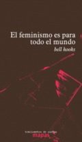 El Feminismo Es Para Todo El Mundo en pdf