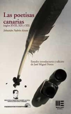 Las Poetisas Canarias (Siglo Xviii, Xix Y Xx)