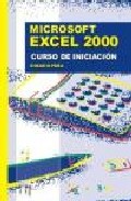 Excel 2000: Curso De Iniciacion