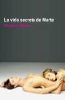 La Vida Secreta De Marta