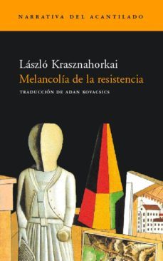 Melancolía De La Resistencia