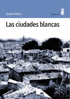 Las Ciudades Blancas