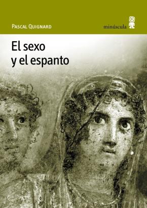 Libro El Sexo Y El Espanto en PDF