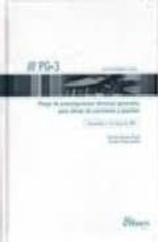 Pg-3 Pliego De Prescripciones Tecnicas Generales Para Obras De Ca Rreteras Y Puentes (5ª Ed.)