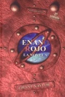 Enano Rojo: La Novela (2ª Ed.)