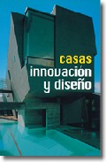 Casas: Innovacion Y Diseño