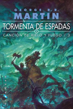 Tormenta De Espadas (Ed. Rustica) (Saga Cancion De Hielo Y Fuego 3)
