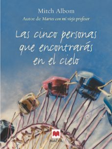 Las Cinco Personas Que Encontrarás En El Cielo