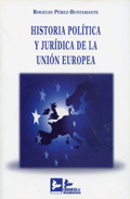 Historia Politica Y Juridica De La Union Europea.