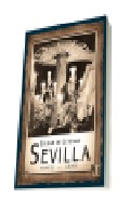Sevilla, Ciudad De Leyenda en pdf