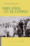 Tres Años En El Congo Tres Años En El Congo