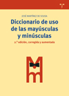 Diccionario De Uso De Las Mayusculas Y Minusculas (2ª Ed)