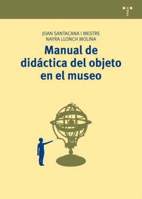 Manual De Didactica Del Objeto En El Museo en pdf