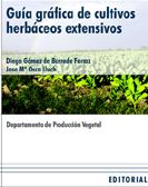 Libro Guia Grafica De Cultivos Herbaceos Extensivos (cd-rom) en PDF