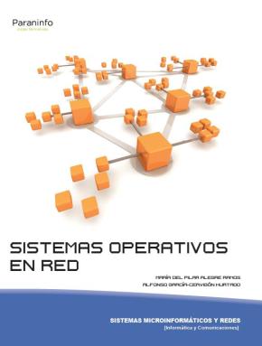Sistemas Operativos En Red (ciclos Formativos Grado Medio)