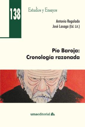 Pio Baroja: Cronologia Razonada
