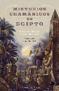 Misterios Chamanicos De Egipto