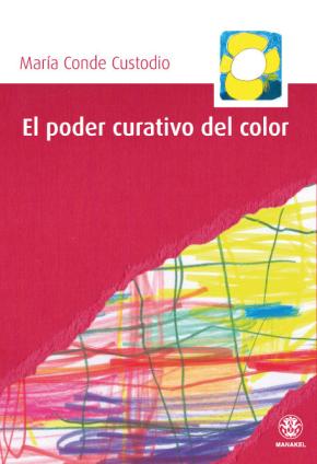 El Poder Curativo Del Color