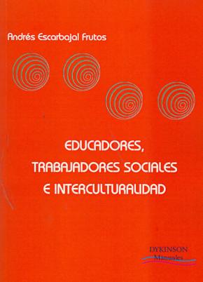 Educadores, Trabajadores Sociales E Interculturalidad