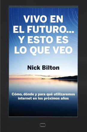 Libro Vivo En El Futuro Y Esto Es Lo Que Veo en PDF
