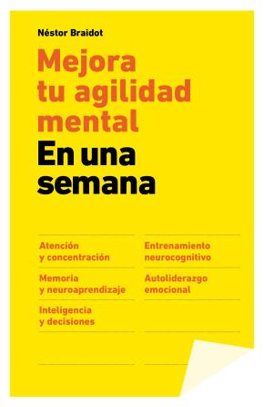 Mejora Tu Agilidad Mental En Una Semana