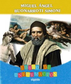 Proyecto Miguel Angel Buonarroti Simoni. Educacion Infantil. Segundo Ciclo en pdf