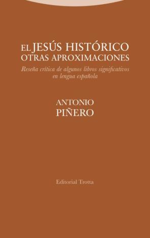 El Jesus Historico. Otras Aproximaciones. Reseña Critica De Algunos Libros Significativos En Lengua Española en pdf