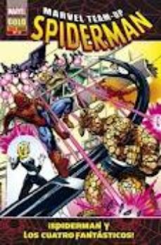 Libro Marvel Team-up Spiderman 17: ¡spiderman Y Los Cuatro Fantasticos! en PDF